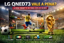 LG QNED73 vale a pena? Conheça a nova Smart TV 4K da LG pensada para esportes e Copa do Mundo