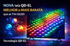 Nova tecnologia QD-EL promete superar TVs OLED com mais qualidade e menor custo