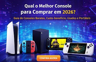 Qual console comprar em 2026? Guia completo com os melhores videogames do momento