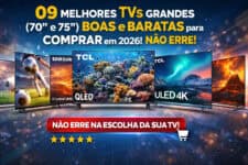 TVs Gigantes Baratas em 2026: Guia Completo com os Melhores Modelos 70” e 75”