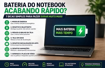 Como fazer a bateria do notebook durar mais: guia completo com dicas que realmente funcionam