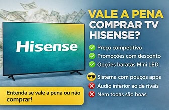Hisense Vale a Pena? Review Completo das TVs da Marca no Brasil em 2026