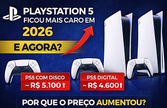 PlayStation 5 Ficou Mais Caro em 2026: Entenda os Motivos e Como Economizar na Compra