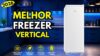 Freezer Vertical CSU CV20 MB 189L Vale a Pena em 2026? Review Completo do Freezer Econômico e Compacto