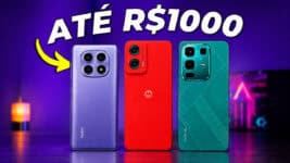 Melhores celulares até R$ 1.000 para comprar em 2026: os modelos que realmente valem a pena
