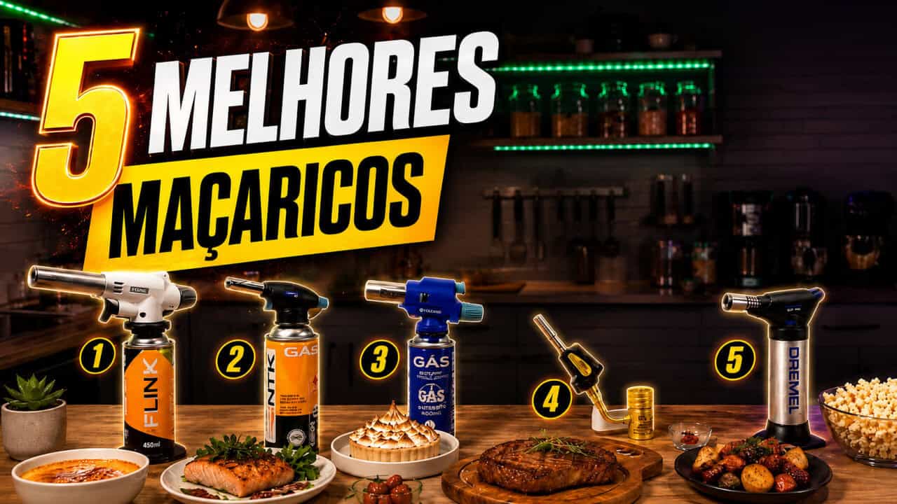 melhores macaricos de 2026 5 modelos potentes para cozinha solda e uso profissional Melhores Maçaricos de 2026: 5 Modelos Potentes para Cozinha, Solda e Uso Profissional