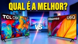 TCL C6K vs Hisense U6Q: Qual Mini LED Vale Mais a Pena em 2026?