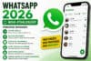 WhatsApp 2026: Todas as Novidades da Nova Atualização Que Já Estão Mudando o App