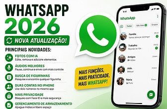 WhatsApp 2026: Todas as Novidades da Nova Atualização Que Já Estão Mudando o App