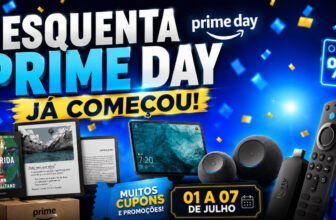 Prime Day Amazon 2026: Esquenta já começou com cupons, descontos exclusivos e ofertas imperdíveis