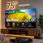 Smart TV 4K 75" LG QNED73 Portal de Games Processador AI α7 Ger8 4K Super Upscaling Google Cast Integrado Controle AI Magic WebOS 25 Modo Esportes Alerta de Esportes
