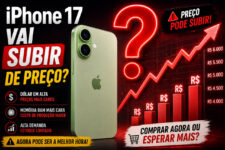 Vale a pena comprar o iPhone 17 agora ou esperar a Black Friday? Veja o que pode acontecer com os preços