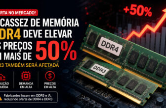 Escassez de memórias DDR4 deve elevar preços em mais de 50%; DDR3 também ficará mais cara