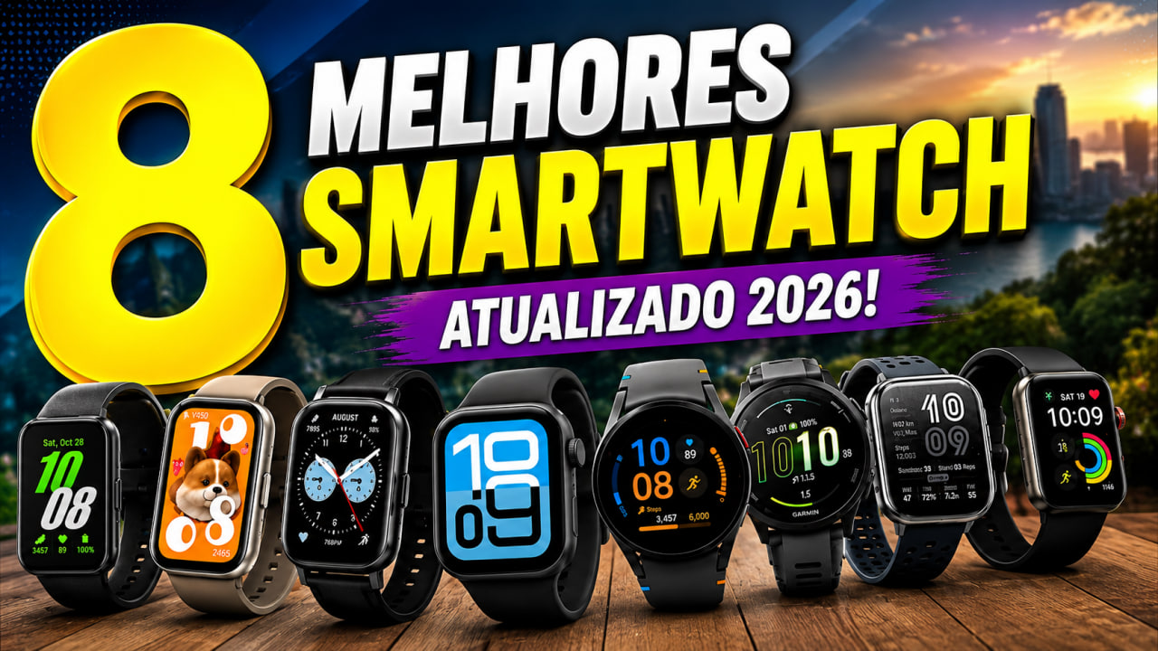 os 8 melhores smartwatches para comprar em 2026 modelos para android iphone esportes e melhor custo beneficio Os 8 Melhores Smartwatches para Comprar em 2026: Modelos para Android, iPhone, Esportes e Melhor Custo-Benefício