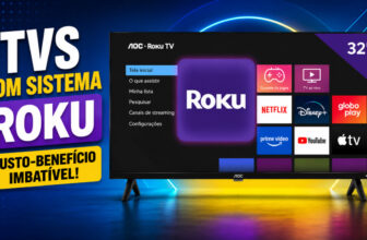 TV Roku vale a pena? Entenda para quem esse sistema realmente faz sentido em 2026