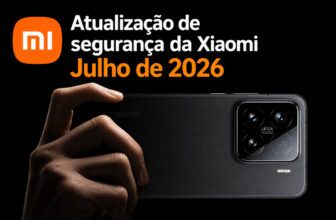 Xiaomi libera atualização de segurança de julho de 2026 para dezenas de aparelhos; veja a lista completa