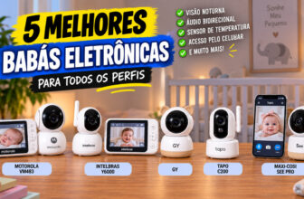 As 5 Melhores Babás Eletrônicas para Comprar em 2026