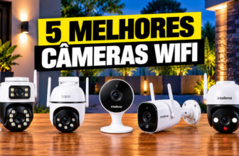 Melhores câmeras de segurança Wi-Fi de 2026: 5 modelos para comprar