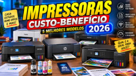 Melhores impressoras para comprar em 2026: 5 modelos com tanque de tinta, baixo custo e bom custo-benefício