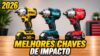Melhor chave de impacto a bateria em 2026: 5 modelos para comprar e não jogar dinheiro fora