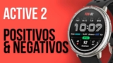 Amazfit Active 2: Pontos Positivos, Negativos e Vale a Pena Comprar?