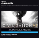 Jogo Grátis na Epic Games  -Sid Meier’s Civilization® VI: Edição Platina