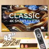 Tcl Classic 4k Smart Tv 43 P755 Google Tv Dolby