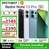 Xiaomi Redmi Note 13 Pro 5G – Estoque no Brasil